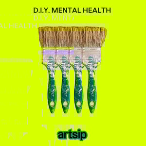 artsip DIY Mental Health
